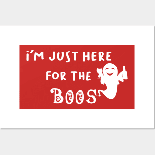 I'm Just Here For The Boos, Funny Ghost, Halloween Gift Posters and Art